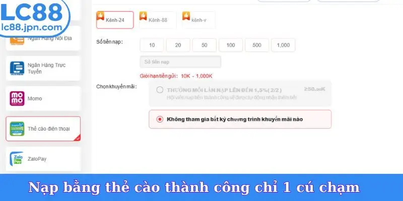 Nạp bằng thẻ cào thành công chỉ 1 cú chạm