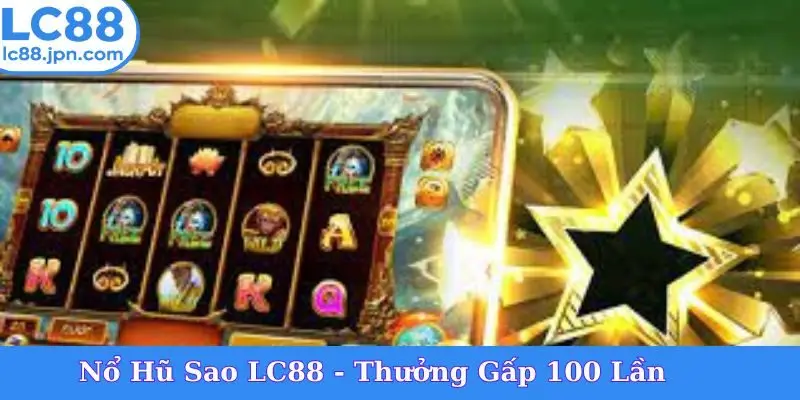 Nổ Hũ Sao